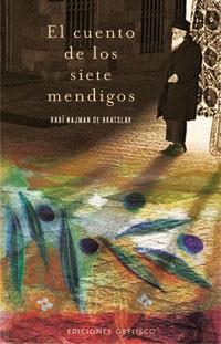 CUENTO DE LOS SIETE MENDIGOS, EL | 9788497774024 | NAJMAN DE BRATSLAV, RABI