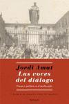 VOCES DEL DIALOGO, LAS | 9788483077641 | AMAT, JORDI