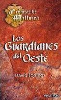 GUARDIANES DEL OESTE, LOS | 9788448032937 | EDDINGS, DAVID