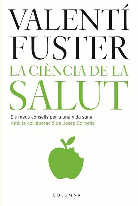 CIENCIA DE LA SALUT, LA | 9788466407182 | FUSTER, VALENTÍ