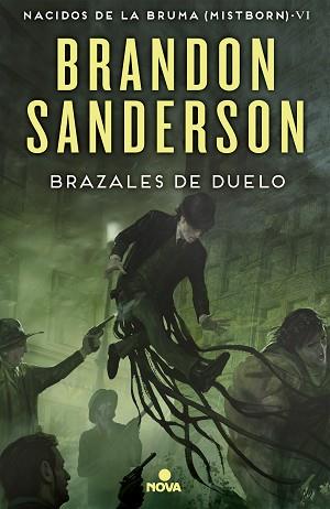 BRAZALES DE DUELO (NACIDOS DE LA BRUMA [MISTBORN] 6) | 9788466659628 | SANDERSON, BRANDON