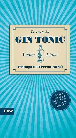 SECRETO DEL GINTONIC, EL | 9788494008962 | VADOR LLADÓ