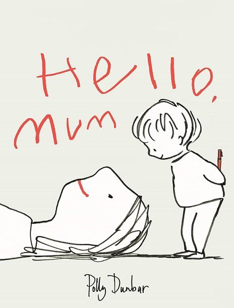 HELLO, MUM | 9788418253072 | DUNBAR, POLLY