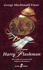 HARRY FLASHMAN, UN ESPIA AL SERVICIO DEL IMPERIO BRITANICO | 9788435016902 | MACDONALD FRASER, GEORGE