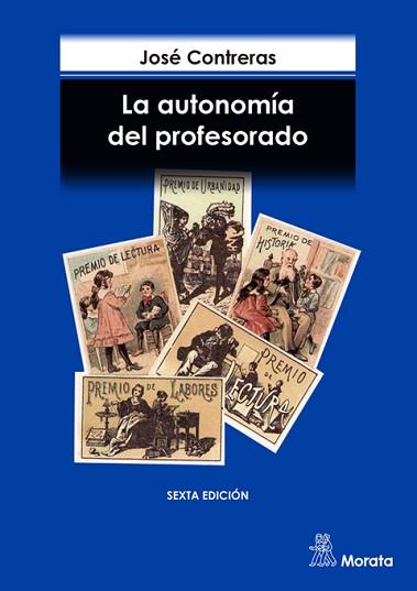 AUTONOMIA DEL PROFESORADO, LA | 9788471124173 | CONTRERAS, J.