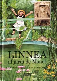 LINNEA AL JARDI DE MONET | 9788495040183 | BJORK, CHRISTINA/ ANDERSON, LENA