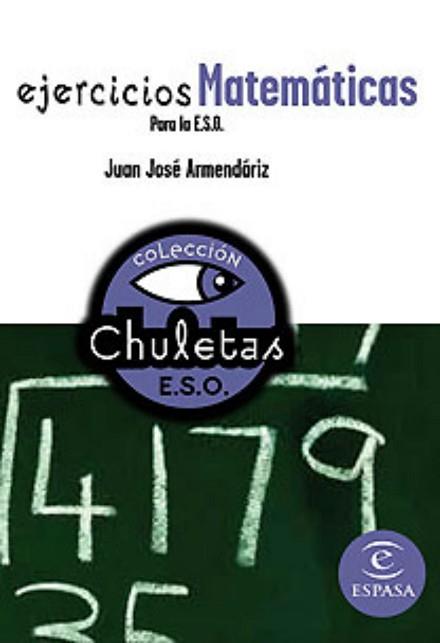 EJERCICIOS DE MATEMATICAS PARA LA ESO | 9788467027839 | ARMENDÁRIZ, JUAN JOSÉ