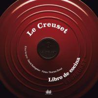 CREUSET, LE | 9788446024170 | RATHGEBER, DAVID/VERGNE, ELISA