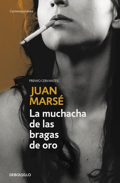 MUCHACHA DE LAS BRAGAS DE ORO, LA | 9788483460276 | MARSE,JUAN