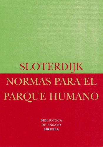 NORMAS PARA EL PARQUE HUMANO | 9788478445356 | SLOTERDIJK, PETER