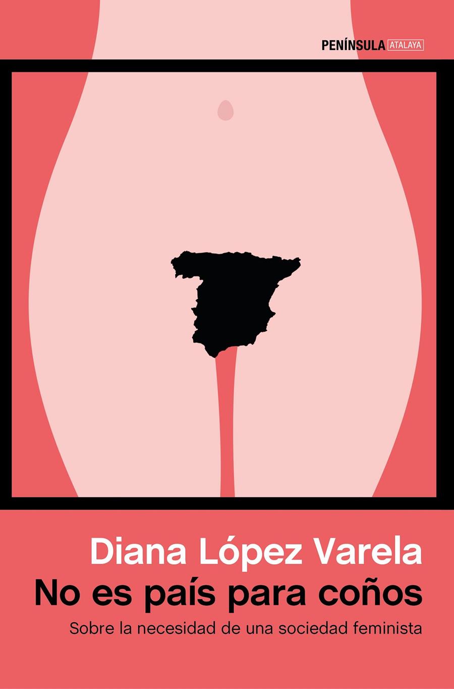 NO ES PAÍS PARA COÑOS | 9788499425450 | DIANA LÓPEZ VARELA