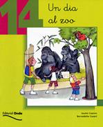 UN DIA AL ZOO N§14-COL.TOT LLEGINT 5 ANYS | 9788475528373 | COPONS RAMON, JAUME