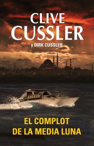 COMPLOT DE LA MEDIA LUNA, EL | 9788401339738 | CUSSLER CLIVE