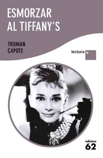 ESMORZAR AL TIFFANY'S | 9788429766882 | CAPOTE, TRUMAN