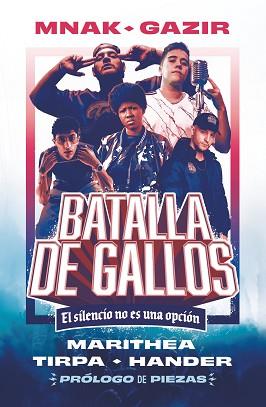 BATALLA DE GALLOS | 9788419621047 | MNAK/TIRPA/GAZIR/MARITHEA/HANDER