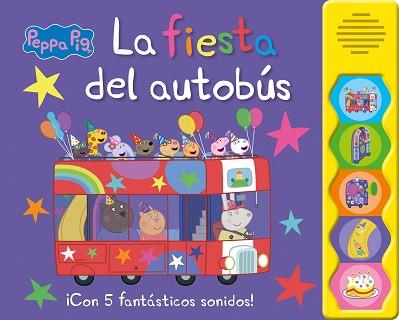 PEPPA PIG. LIBRO CON SONIDOS - LA FIESTA DEL AUTOBÚS | 9788448868833 | HASBRO/EONE