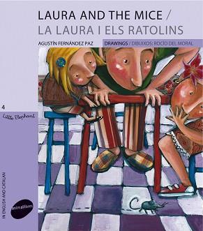 LAURA AND THE MICE / LAURA I ELS RATOLINS | 9788496726901 | FERNÁNDEZ PAZ, AGUSTÍN