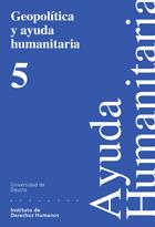 GEOPOLITICA Y AYUDA HUMANITARIA 5 | 9788474856477 | VARIOS AUTORES