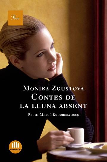 CONTES DE LA LLUNA ABSENT | 9788482565736 | ZGUSTOVA, MONIKA