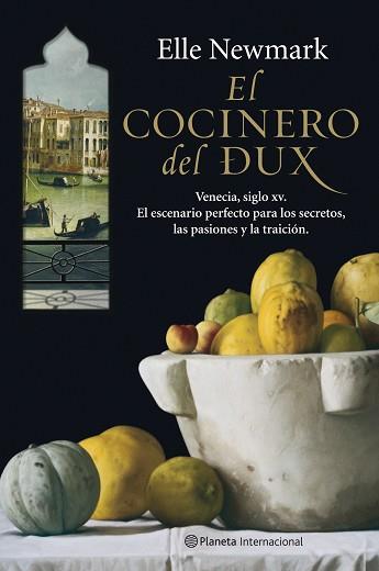 COCINERO DEL DUX, EL | 9788408085560 | NEWMARK, ELLE