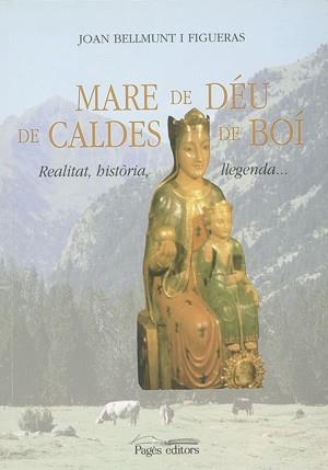 MARE DE DEU DE CALDES DE BOI | 9788479354282 | BELLMUNT FIGUERAS, JOAN