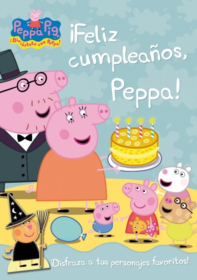 ¡FELIZ CUMPLEAÑOS, PEPPA! (PEPPA PIG NÚM. 11) | 9788401906268 | AUTORES VARIOS