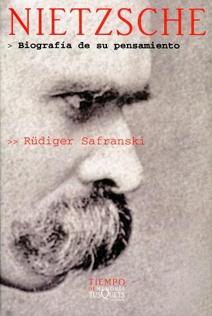 NIETZSCHE BIOGRAFIA DE SU PENSAMIENTO | 9788483107287 | SAFRANSKI, RUDIGER