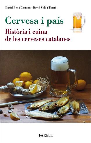 HISTORIA I CUINA DE LES CERVESES CATALANES | 9788417116712 | BEA CASTA?O, DAVID/SOL? TORN?, DAVID