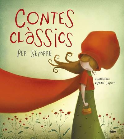 CONTES CLASSICS PER SEMPRE | 9788498672763 | CHICOTE, MARTA