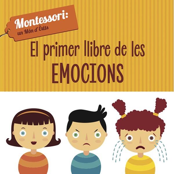 EL PRIMER LLIBRE DE LES EMOCIONS (VVKIDS) MONTESSORI | 9788468223957 | PIRODDI, CHIARA