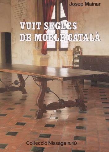 VUIT SEGLES DE MOBLE CATALA | 9788423204113 | MAINAR PONS, JOSEP