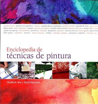 ENCICLOPEDIA DE TECNICAS DE PINTURA | 9788415053064 | TATE, ELIZABETH/HARRISON, HAZEL