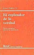 ESPLENDOR DE LA VEDAD, EL | 9788479141103 | JUAN PABLO II, PAPA