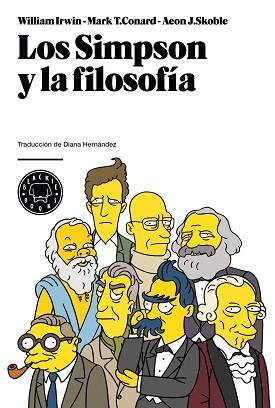 SIMPSON Y LA FILOSOFIA, LOS | 9788493736200 | IRWIN, WILLIAM/CONARD, MARK T./SKOBLE, AEON J.