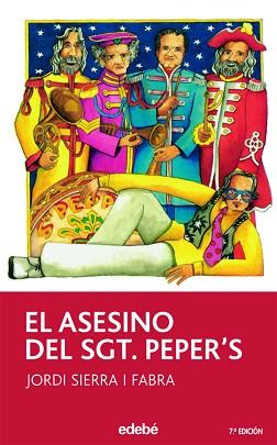 EL ASESINO DEL SGT. PEPER'S | 9788423675234 | SIERRA I FABRA, JORDI (1947- )