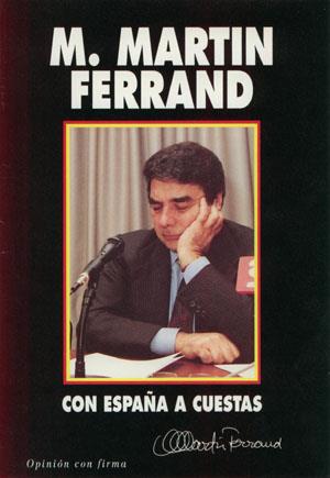 CON ESPAÑA A CUESTAS | 9788479700027 | MARTIN FERRAND, M