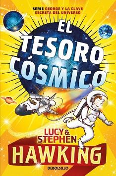 TESORO COSMICO, EL | 9788499890401 | HAWKING,STEPHEN/HAWKING,LUCY