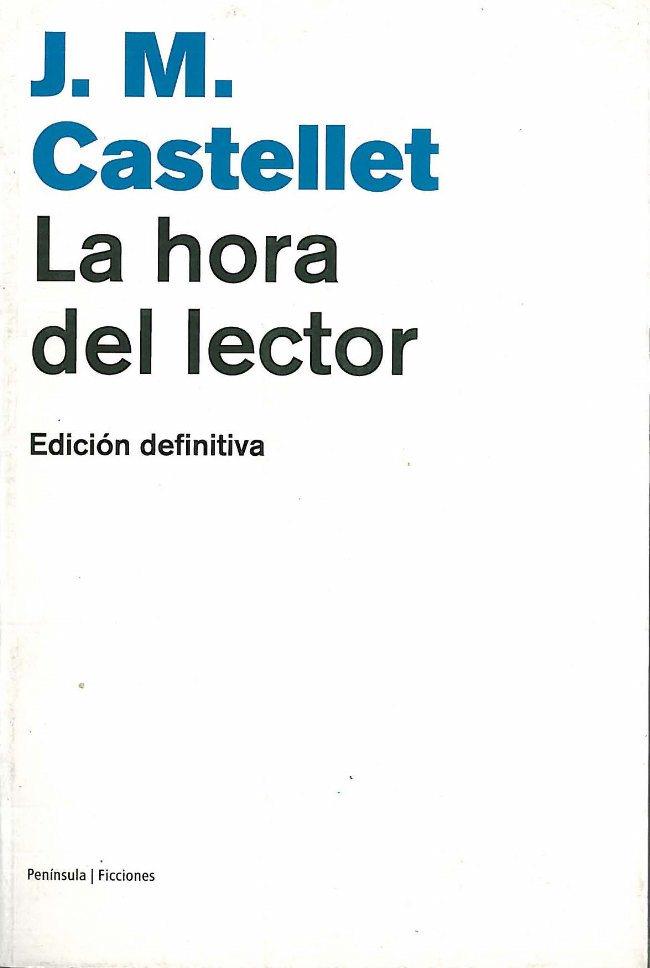 HORA DEL LECTOR, LA | 9788483073742 | CASTELLET, JOSEP MARIA