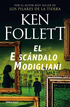 ESCANDALO MODIGLIANI, EL | 9788497595742 | FOLLETT, KEN