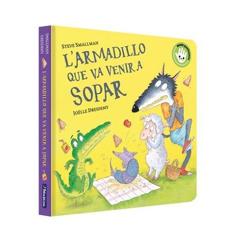 L'ARMADILLO QUE VA VENIR A SOPAR (L'OVELLETA QUE VA VENIR A SOPAR. LLIBRE DE CAR | 9788448867966 | SMALLMAN, STEVE