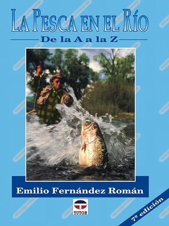 PESCA EN EL RIO, LA | 9788479021122 | FERNANDEZ, E.