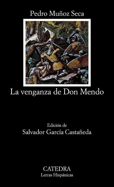 VENGANZA DE DON MENDO, LA | 9788437604831 | MU¥OZ SECA, PEDRO