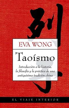 TAOISMO | 9788497545204 | WONG, EVA