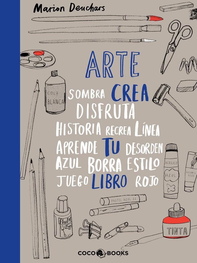 ARTE, CREA TU LIBRO | 9788493847142 | DEUCHARS, MARION