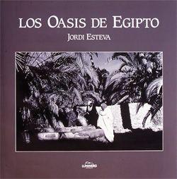 OASIS DE EGIPTO, LOS | 9788477823469 | ESTEVA, JORDI