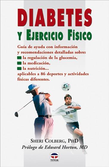 DIABETES Y EJERCICIO FÍSICO | 9788479024222 | SHERI COLBERG