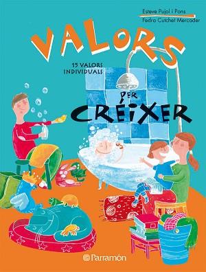 VALORS PER CREIXER | 9788434234932 | PUJOL I PONS, ESTEVE/CUTCHET MERCADER, FEDRA