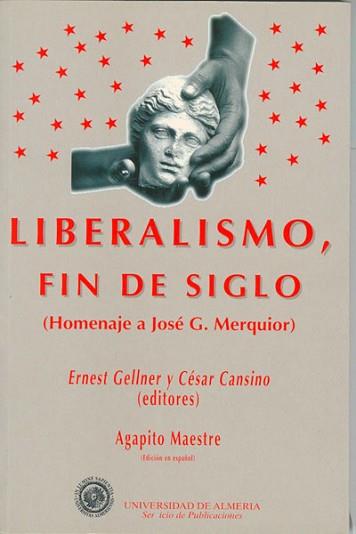 LIBERALISMO, FIN DE SIGLO | 9788482401218 | MAESTRE, AGAPITO