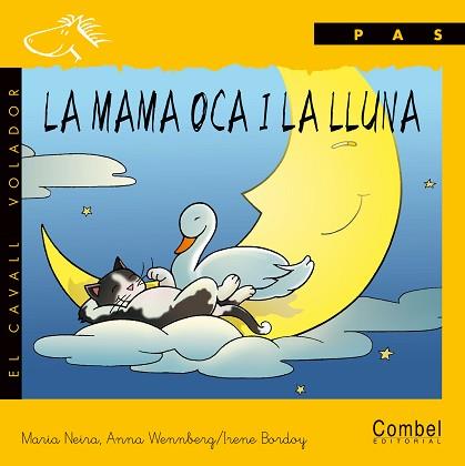 MAMA OCA I LA LLUNA-MANUSCRI, LA | 9788478644599 | NEIRA LEÓN, MARÍA MARGARITA/WENNBERG RUTLLANT, ANNA