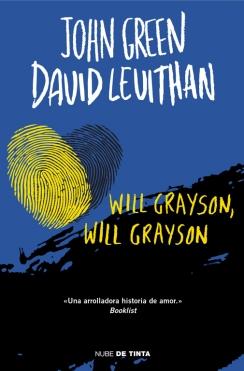 WILL GRAYSON, WILL GRAYSON (CASTELLA) | 9788415594482 | GREEN,JOHN/LEVITHAN,DAVID